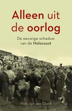 Alleen Uit De Oorlog | Niek van der Oord, Boeken, Ophalen of Verzenden, Nieuw, Niek van der Oord