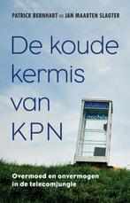 De koude kermis van KPN 9789035142251 Jan Maarten Slagter, Verzenden, Gelezen, Jan Maarten Slagter