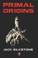 PRIMAL Origins: Volume 1 By Jack Silkstone, Jack Silkstone, Zo goed als nieuw, Verzenden