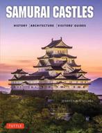 9784805313879 Samurai Castles Jennifer Mitchelhill, Boeken, Verzenden, Nieuw, Jennifer Mitchelhill