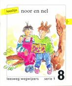 Leeslijn versie1 wegwijzers serie 1 deel 8 Noor en Nel, Boeken, Verzenden, Nieuw