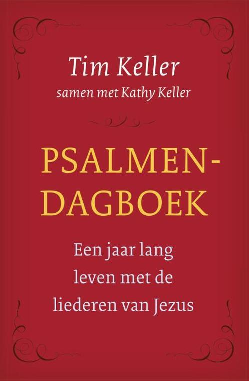 Psalmendagboek 9789051945522 Tim Keller, Boeken, Godsdienst en Theologie, Zo goed als nieuw, Verzenden