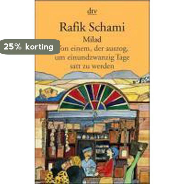Milad 9783423128490 Rafik Schami, Boeken, Taal | Duits, Gelezen, Verzenden