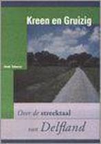 Kreen en gruizig 9789075095753 H. Tetteroo, Verzenden, Zo goed als nieuw, H. Tetteroo