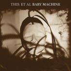 cd digi - This Et Al - Baby Machine, Cd's en Dvd's, Verzenden, Zo goed als nieuw