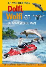 Dolfi, Wolfi en de gemaskerde man / De spannende avonturen, Verzenden, Zo goed als nieuw, J.F. van der Poel