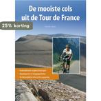 De mooiste cols uit de Tour de France 9789044727265, Verzenden, Zo goed als nieuw, Kristian Bauer