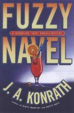 A Jacqueline Jack Daniels mystery: Fuzzy navel by Joe, Gelezen, J.A. Konrath, Verzenden