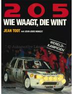 205, WIE WAAGT, DIE WINT, Boeken, Nieuw, Peugeot, Author