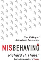 Misbehaving 9780393080940 Richard H. Thaler, Verzenden, Zo goed als nieuw, Richard H. Thaler