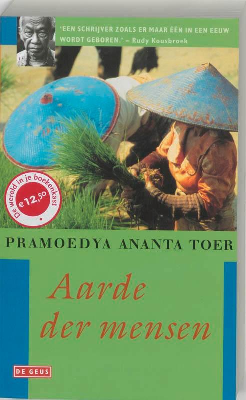 Aarde der mensen / Buru tetralogie / 1 9789044506914, Boeken, Romans, Gelezen, Verzenden