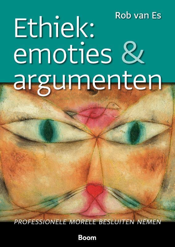 Ethiek emoties amp argumenten 9789024443772, Boeken, Filosofie, Zo goed als nieuw, Verzenden