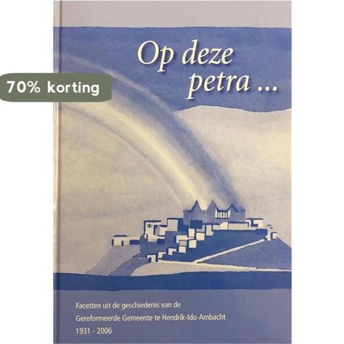 Op deze petra ... 9789090208350, Boeken, Godsdienst en Theologie, Zo goed als nieuw, Verzenden
