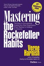 9798887505831 Mastering the Rockefeller Habits (22nd Anni..., Verzenden, Nieuw, Verne Harnish