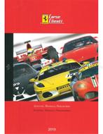 2010 FERRARI CORSE CLIENTI BROCHURE 3655/10, Boeken, Auto's | Folders en Tijdschriften, Nieuw, Ferrari, Author
