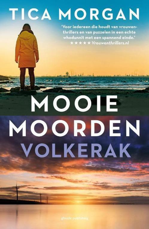 Volkerak / Mooie moorden / 5 9789493041288 Tica Morgan, Boeken, Detectives, Gelezen, Verzenden