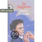 De supporter 9789026611018 Gerry Velema, Boeken, Verzenden, Gelezen, Gerry Velema