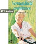 Vermoeidheid overwinnen 9789027463630 W.A. Nix, Verzenden, Gelezen, W.A. Nix