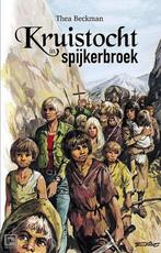 Kruistocht in spijkerbroek 9789082969528 Thea Beckman, Boeken, Verzenden, Zo goed als nieuw, Thea Beckman