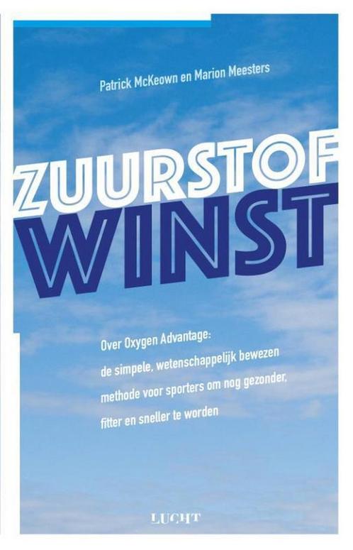 Zuurstofwinst 9789491729676 Patrick McKeown, Boeken, Gezondheid, Dieet en Voeding, Zo goed als nieuw, Verzenden
