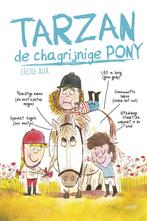 Tarzan, de chagrijnige pony (9789493356030, Cécile Alix), Verzenden, Nieuw