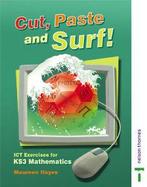 Cut, Paste and Surf ICT Exercises for Key Stage 3 Maths, Gelezen, Maureen Hayes, Verzenden