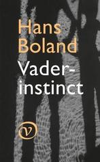 Vaderinstinct |  NIEUW | Boland, Hans | 9789028280380, Ophalen of Verzenden, Nieuw, Boland, Hans