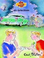 Vijf 15 Als Detectives 9789023010944 Enid Blyton, Boeken, Kinderboeken | Jeugd | onder 10 jaar, Gelezen, Enid Blyton, Verzenden