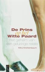 De Prins Op Het Witte Paard 9789063053000 Mira Kirshenbaum, Boeken, Psychologie, Gelezen, Mira Kirshenbaum, Verzenden
