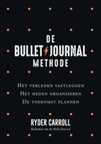 9789400510500 De Bullet Journal Methode | Tweedehands, Boeken, Verzenden, Zo goed als nieuw, Ryder Carroll