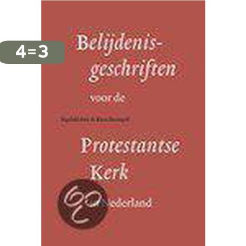 BELIJDENISGESCHRIFTEN 9789085250012, Boeken, Godsdienst en Theologie, Gelezen, Verzenden