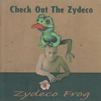 cd - Check Out The Zydeco - Zydeco Frog, Verzenden, Zo goed als nieuw