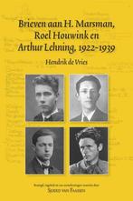 Brieven aan H. Marsman, Roel Houwink en Arthur Lehning,, Boeken, Verzenden, Zo goed als nieuw, Hendrik de Vries