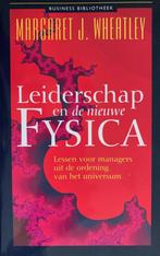 Leiderschap en de nieuwe fysica / Business bibliotheek, Boeken, Verzenden, Gelezen, M.J. Wheatley