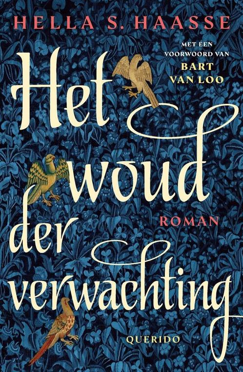 Het woud der verwachting (9789021498607, Hella S. Haasse), Boeken, Romans, Nieuw, Verzenden