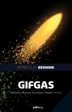 Gifgas 9789491773976 Peter J.L.M. Bernink, Boeken, Verzenden, Zo goed als nieuw, Peter J.L.M. Bernink
