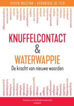 Knuffelcontact & Waterwappie 9789463192446 Vivien Waszink, Gelezen, Vivien Waszink, Veronique de Tier, Verzenden