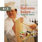 Heerlijk Italiaans koken met Sante de Santis 9789024376414, Boeken, Kookboeken, Verzenden, Gelezen, Sante De Sanctis