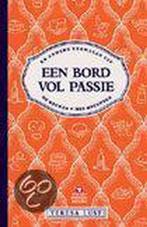 BORD VOL PASSIE 9789021599199 T. Lust, Verzenden, Zo goed als nieuw, T. Lust