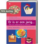 Er Is Er Een Jarig... 9789044320824 Geny Soeteman, Verzenden, Zo goed als nieuw, Geny Soeteman