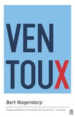 Ventoux 9789046706374 Bert Wagendorp, Boeken, Verzenden, Gelezen, Bert Wagendorp