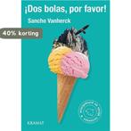Dos bolas, por favor! 9789462420281 Sancho Vanherck, Verzenden, Zo goed als nieuw, Sancho Vanherck