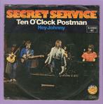 Secret Service – Ten OClock Postman / Hey Johnny (1-7-Viny, Cd's en Dvd's, Vinyl Singles, Ophalen of Verzenden, Nieuw in verpakking