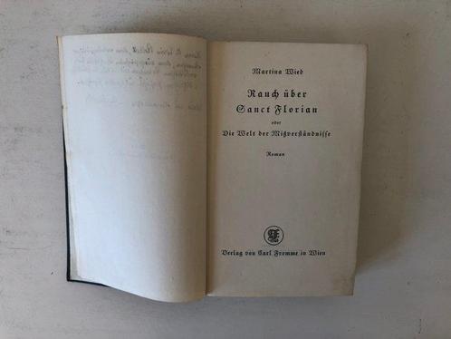 Signed, Martina Wied - Rauch über Sanct Florian oder Die, Antiek en Kunst, Antiek | Boeken en Bijbels