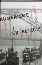 Humanisme en religie 9789059720466, Boeken, Verzenden, Zo goed als nieuw