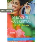 DOCHTER VAN MISTRAL 9789044309461 Judith Krantz, Verzenden, Zo goed als nieuw, Judith Krantz