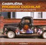 cd - CabruÃªra - Proibido Cochilar: Sambas For Sleepness.., Verzenden, Zo goed als nieuw