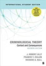 Criminological Theory, 9781544327891, Boeken, Studieboeken en Cursussen, Zo goed als nieuw, Verzenden