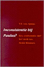 Inconsistentie bij Paulus? | 9789024278565 | SPANJE, Teunis, Boeken, Zo goed als nieuw, SPANJE, Teunis Erik van