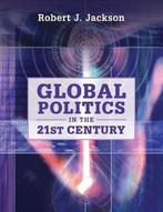 Global Politics In The 21St Century 9780521756532, Boeken, Verzenden, Gelezen, Robert J. Jackson